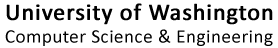 University of Washington Computer Science & Engineering